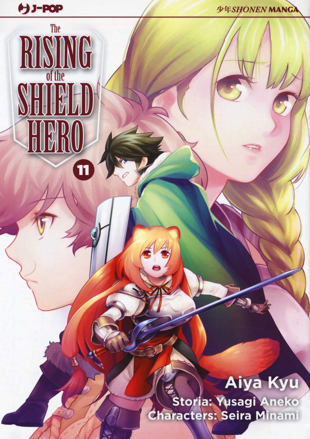 The Rising of the Shield Hero 11 – Jpop – Italiano