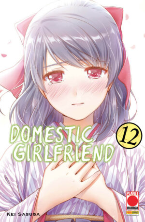 Domestic Girlfriend 12 – Collana Japan 154 – Panini Comics – Italiano