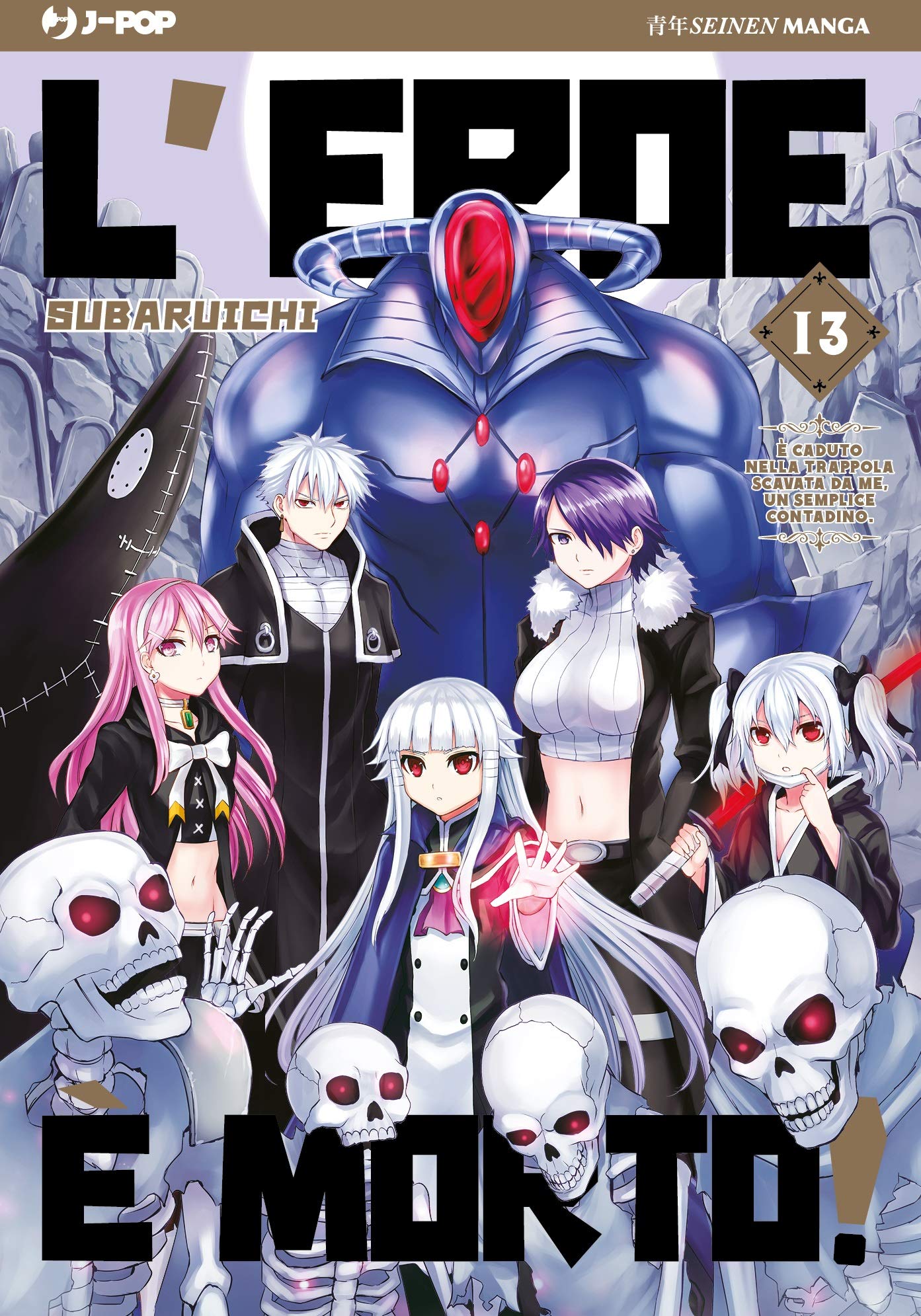 L’Eroe è Morto 13 – Jpop – Italiano