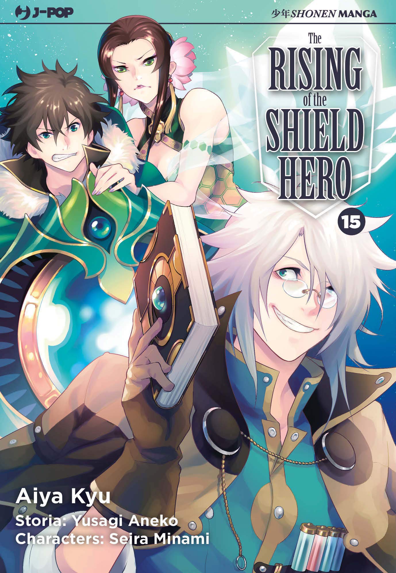 The Rising of the Shield Hero 15 – Jpop – Italiano
