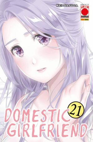 Domestic Girlfriend 21 – Collana Japan 163 – Panini Comics – Italiano