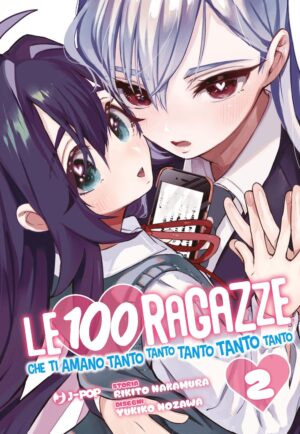 Le 100 Ragazze che Ti Amano Tanto Tanto Tanto Tanto Tanto 2 – Jpop – Italiano