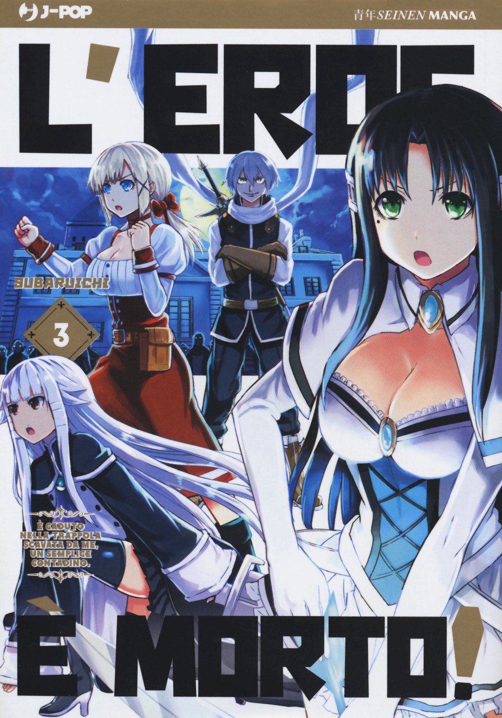 L’Eroe è Morto 3 – Jpop – Italiano