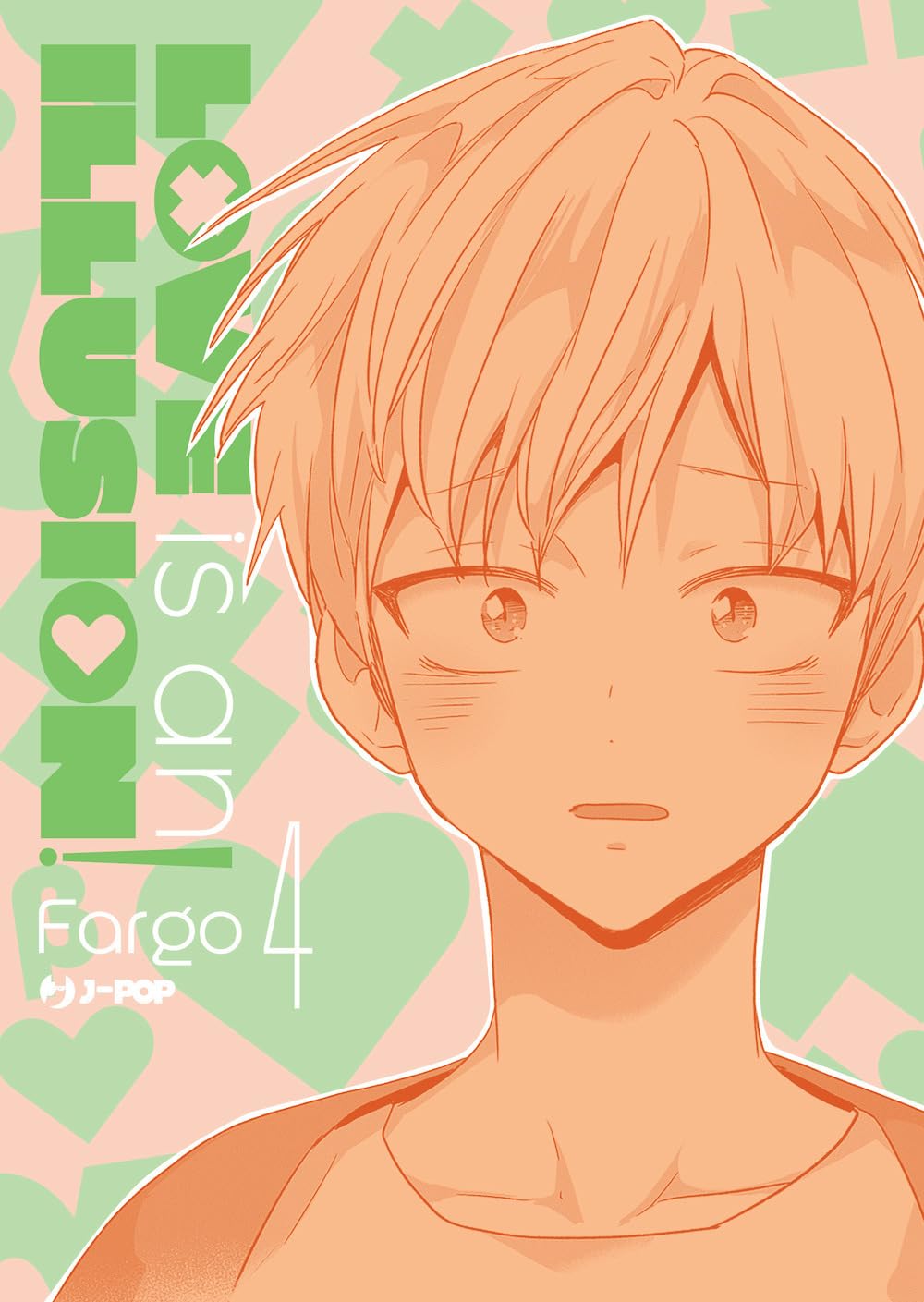 Love is an Illusion! 4 – Jpop – Italiano