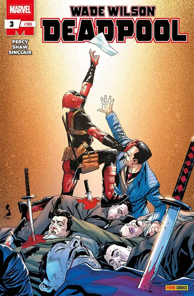 Wade Wilson - Deadpool 3 - Deadpool 185 - Panini Comics - Italiano