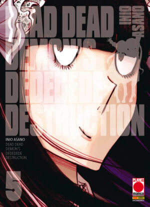 Dead Dead Demon’s Dededede Destruction 5 – Panini Comics – Italiano