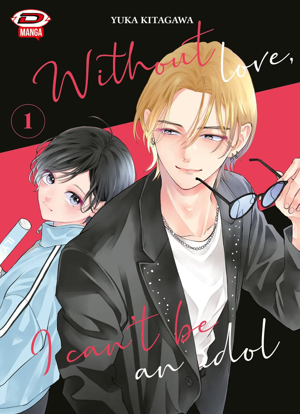 Without Love I Can't Be an Idol 1 - Variant - Dynit - Italiano