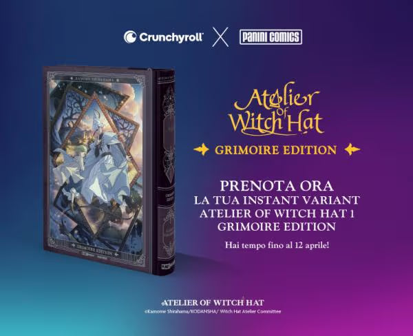 Atelier of Witch Hat - Grimoire Edition 1 - Instant Variant Crunchyroll - Panini Comics - Italiano