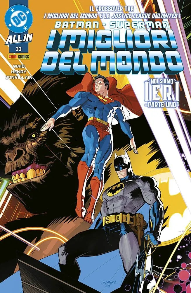 Batman / Superman – I Migliori del Mondo 33 – Batman / Superman 64 – Panini Comics – Italiano