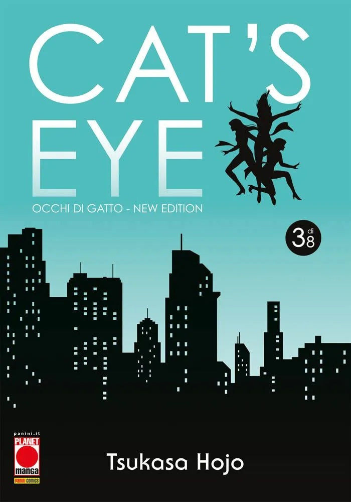 Cat’s Eye – Occhi di Gatto – New Edition 3 – Panini Comics – Italiano