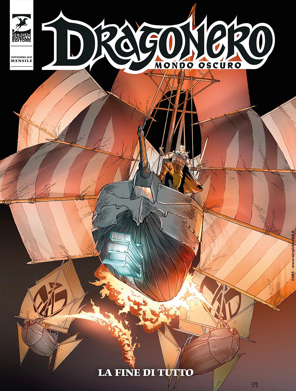 Dragonero – Mondo Oscuro 37 (150) – La Fine di Tutto – Sergio Bonelli Editore – Italiano