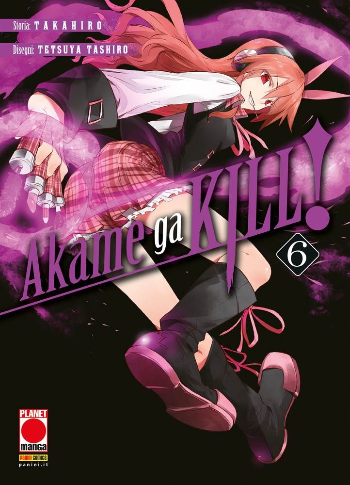 Akame Ga Kill! 6 – Seconda Ristampa – Panini Comics – Italiano