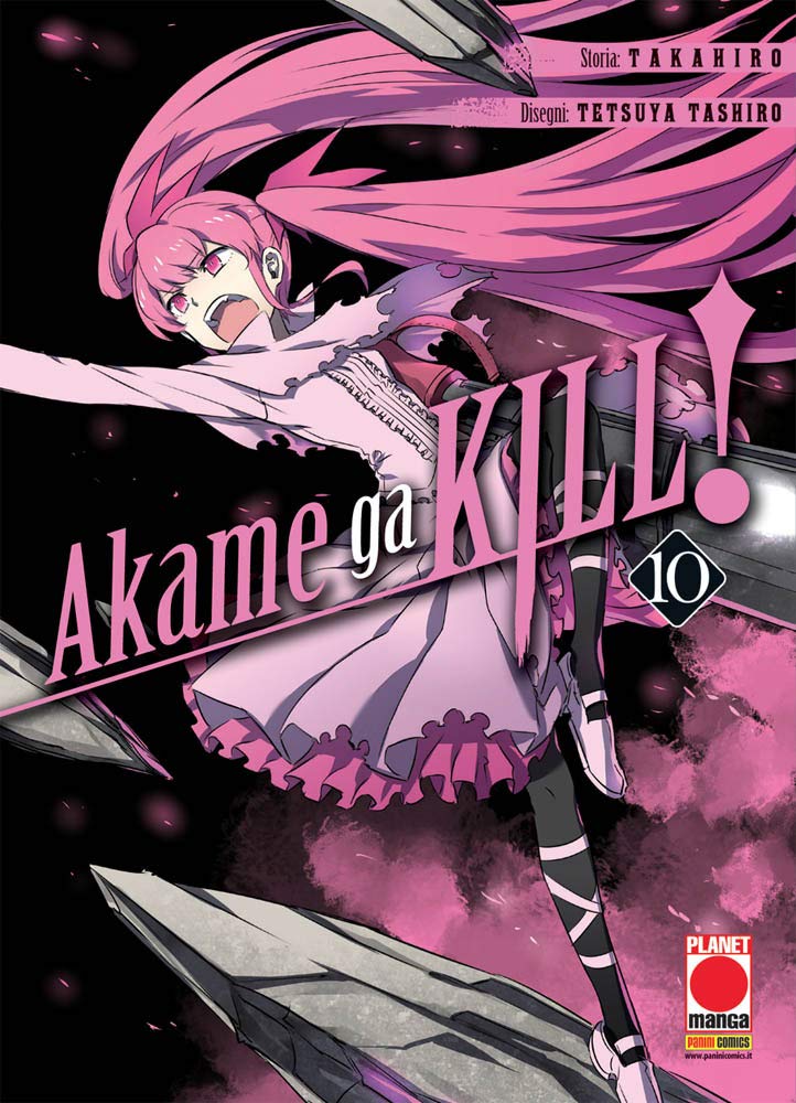 Akame Ga Kill! 10 – Seconda Ristampa – Panini Comics – Italiano