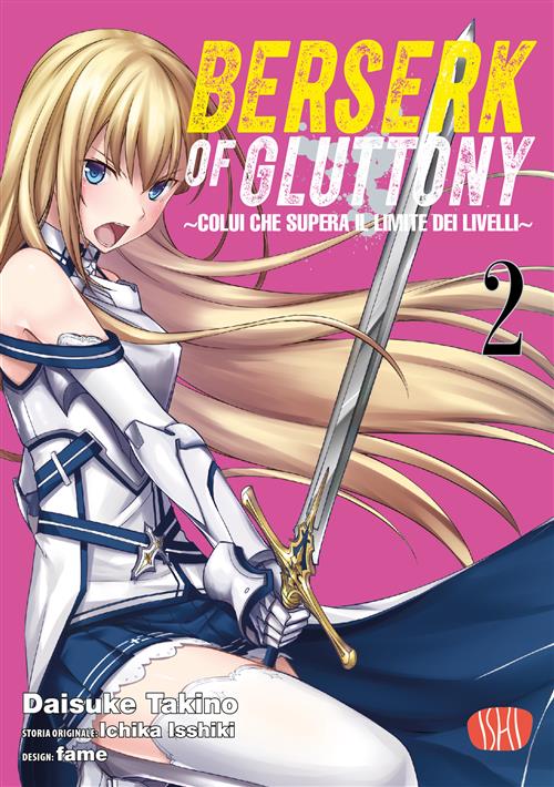 Berserk of Gluttony Vol. 2 – Ishi Publishing – Italiano