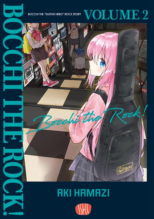 Bocchi the Rock! Vol. 2 – Ishi Publishing – Italiano