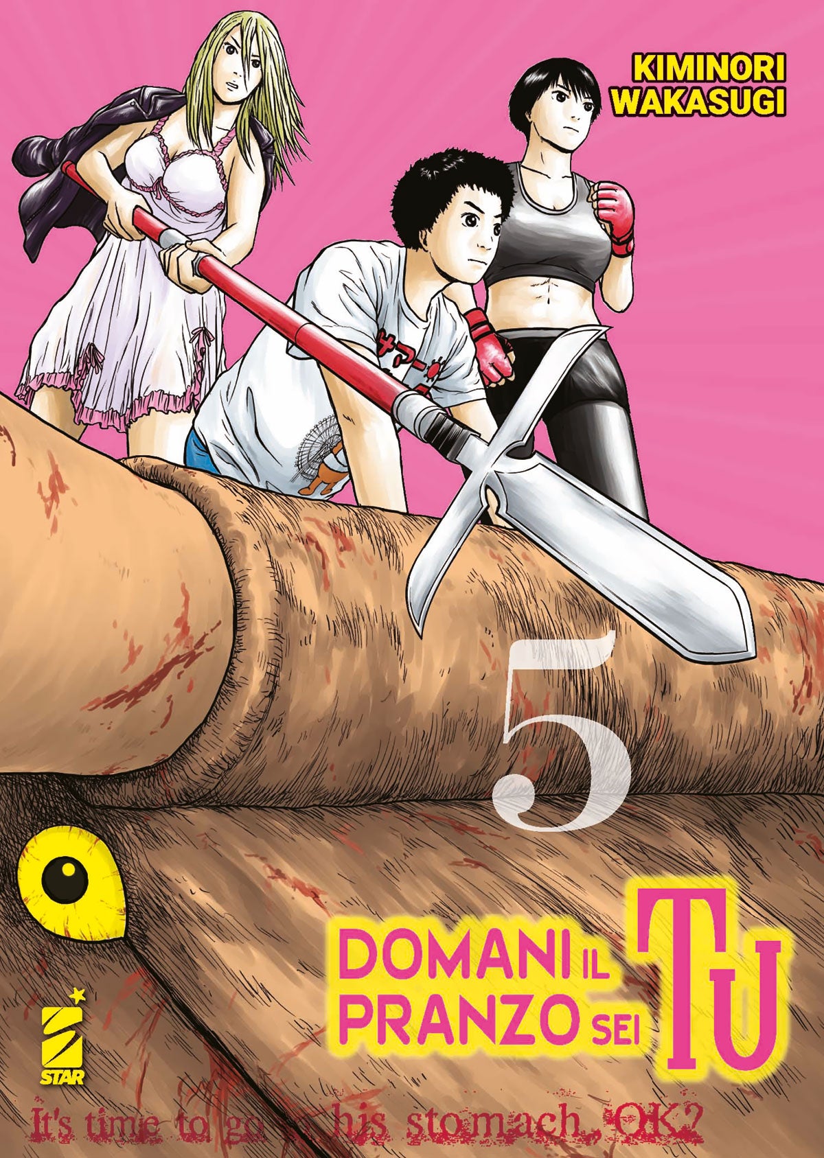 Domani il Pranzo Sei Tu 5 – Point Break 260 – Edizioni Star Comics – Italiano