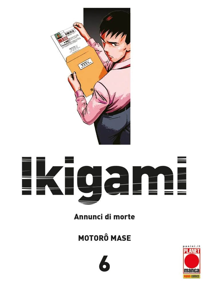 Ikigami – Annunci di Morte 6 – Seconda Ristampa – Panini Comics – Italiano