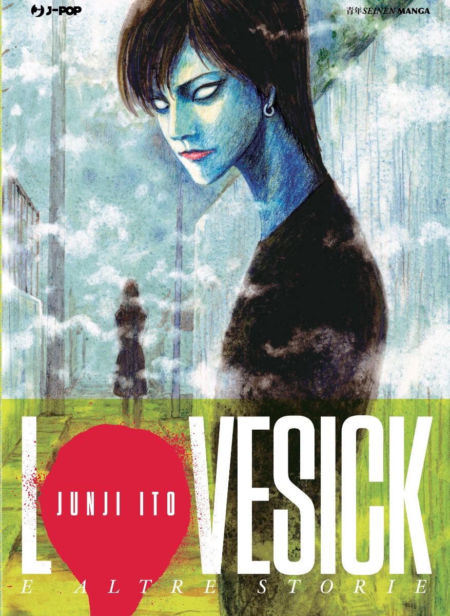 Lovesick e Altre Storie – Junji Ito Collection – Jpop – Italiano