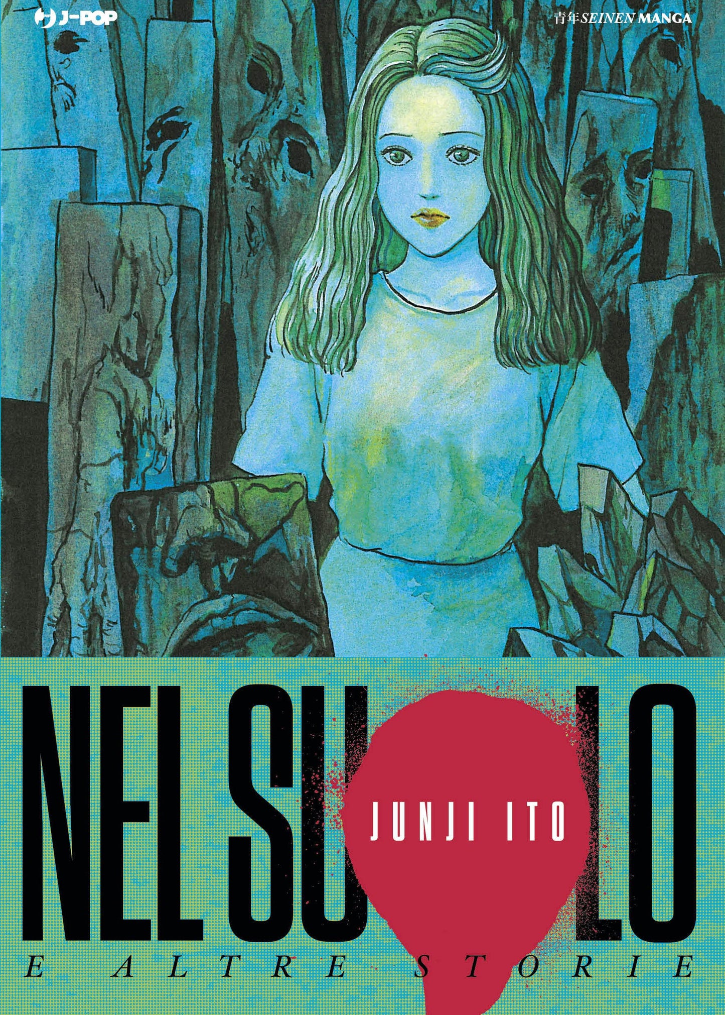 Nel Suolo e Altre Storie – Junji Ito Collection – Jpop – Italiano