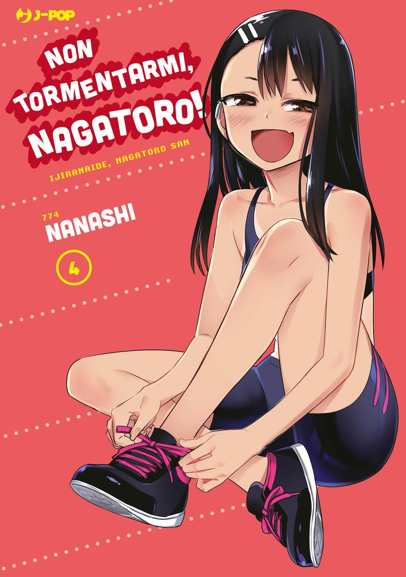 Non Tormentarmi, Nagatoro! 4 – Jpop – Italiano