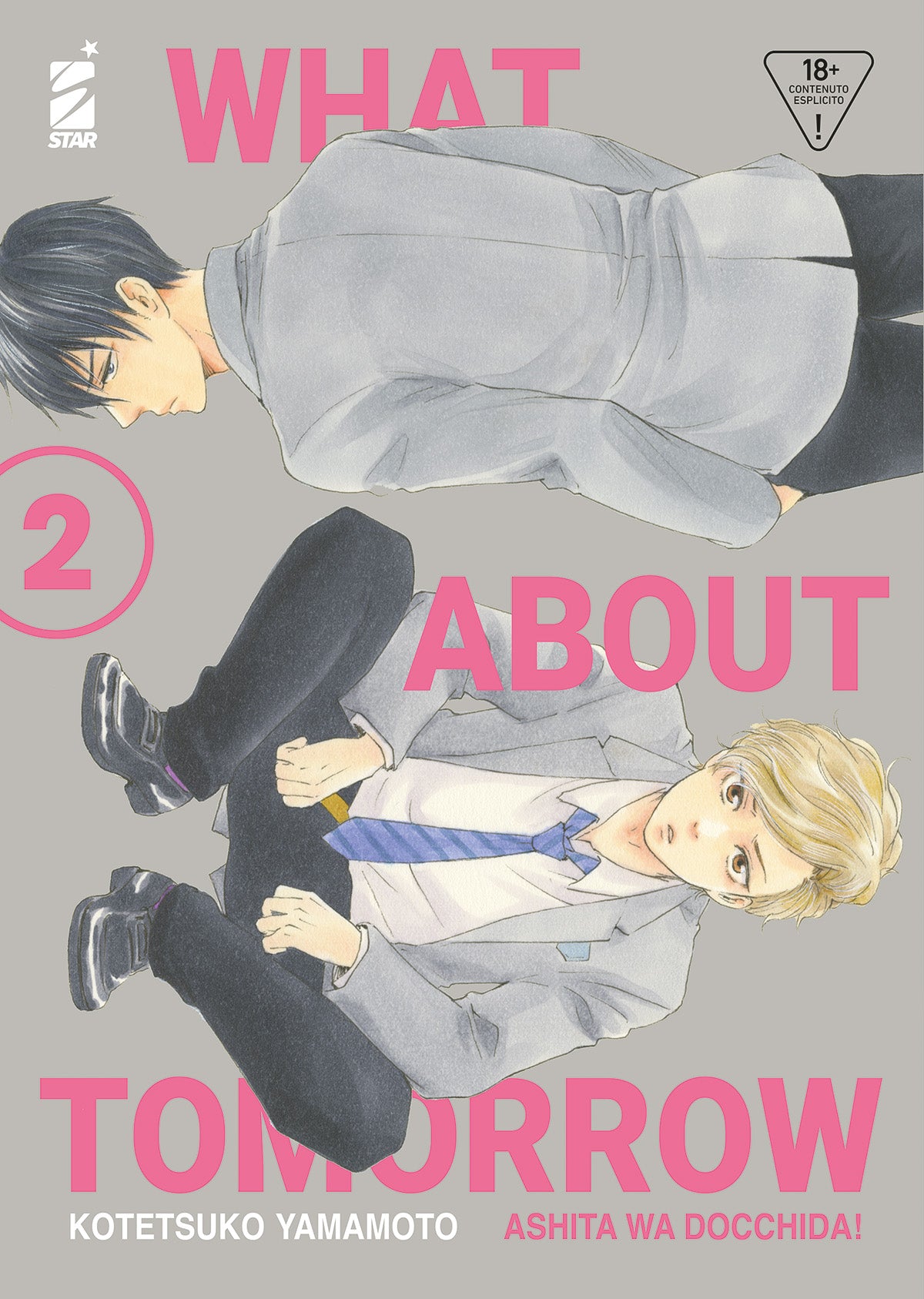 What About Tomorrow – Ashita wa Docchida! 2 – Queer 62 – Edizioni Star Comics – Italiano
