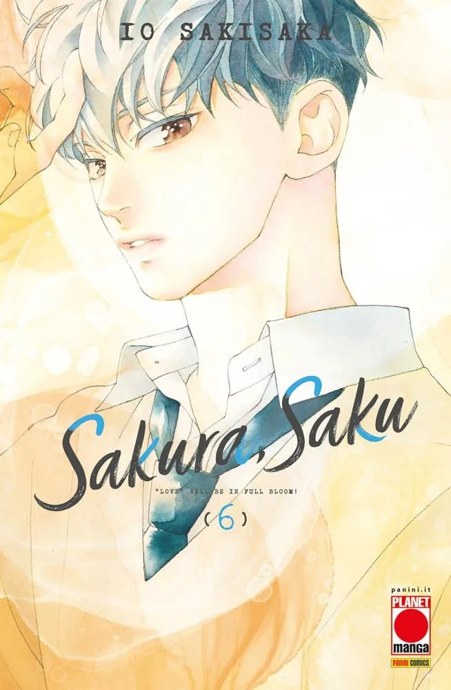 Sakura, Saku 6 – Manga Love 172 – Panini Comics – Italiano