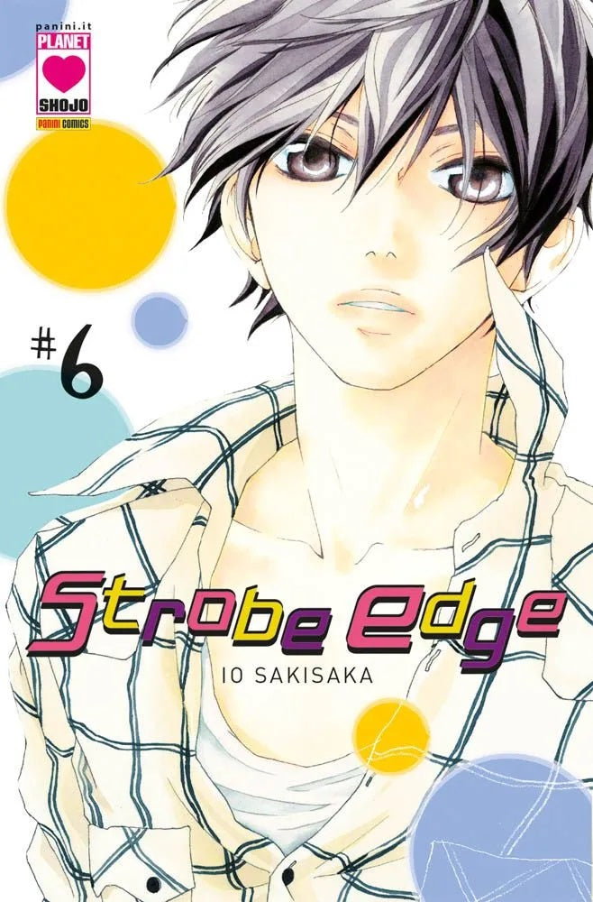 Strobe Edge 6 – Prima Ristampa – Panini Comics – Italiano