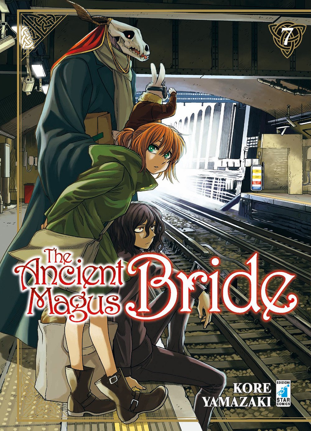The Ancient Magus Bride 7 – Mitico 247 – Edizioni Star Comics – Italiano