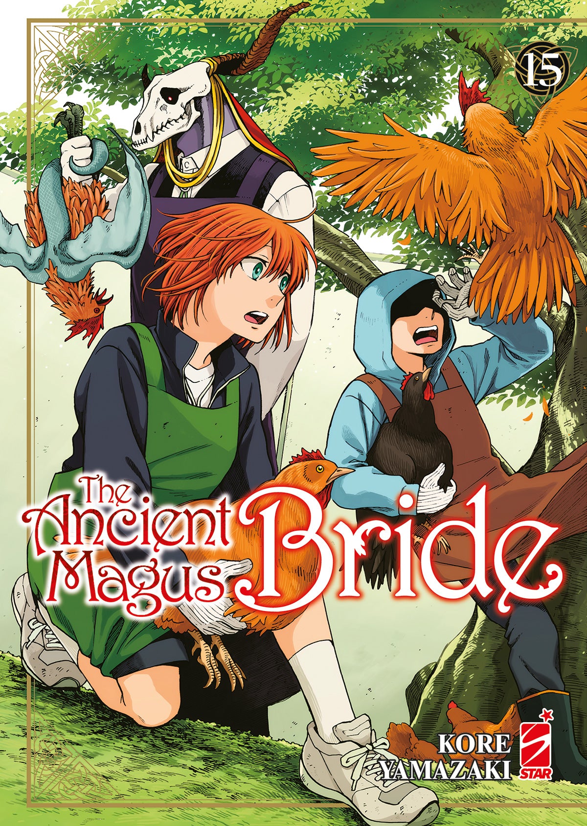 The Ancient Magus Bride 15 – Mitico 283 – Edizioni Star Comics – Italiano