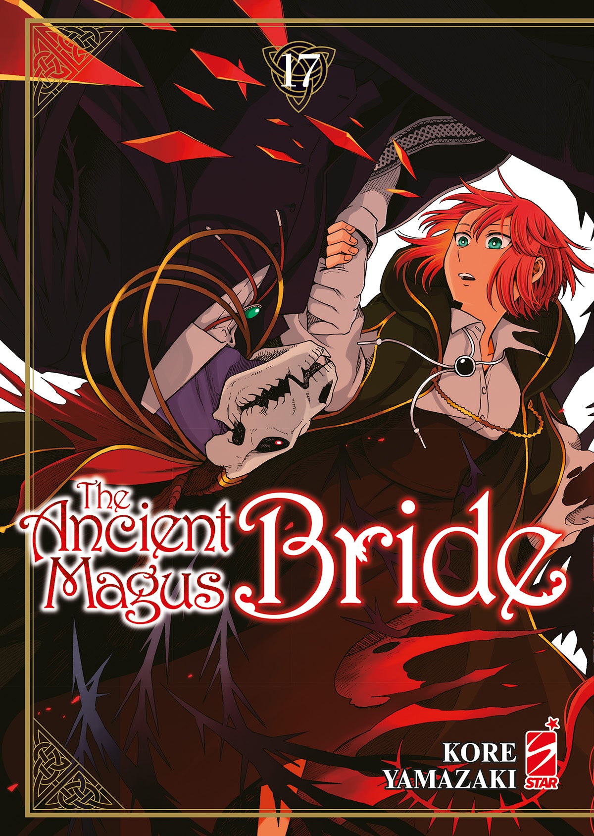 The Ancient Magus Bride 17 – Mitico 289 – Edizioni Star Comics – Italiano