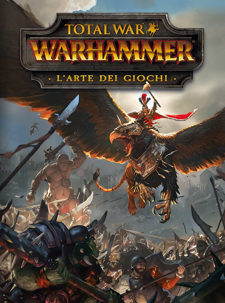 Total War Warhammer – L’Arte dei Giochi – Panini Comics – Italiano