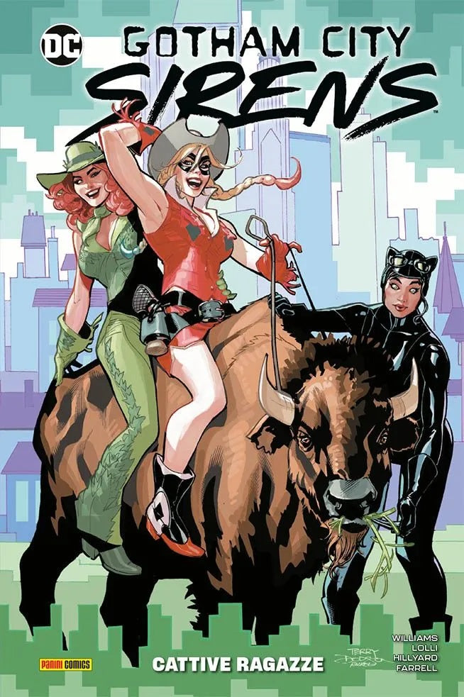 Gotham City Sirens – Cattive Ragazze – DC Comics Collection – Panini Comics – Italiano