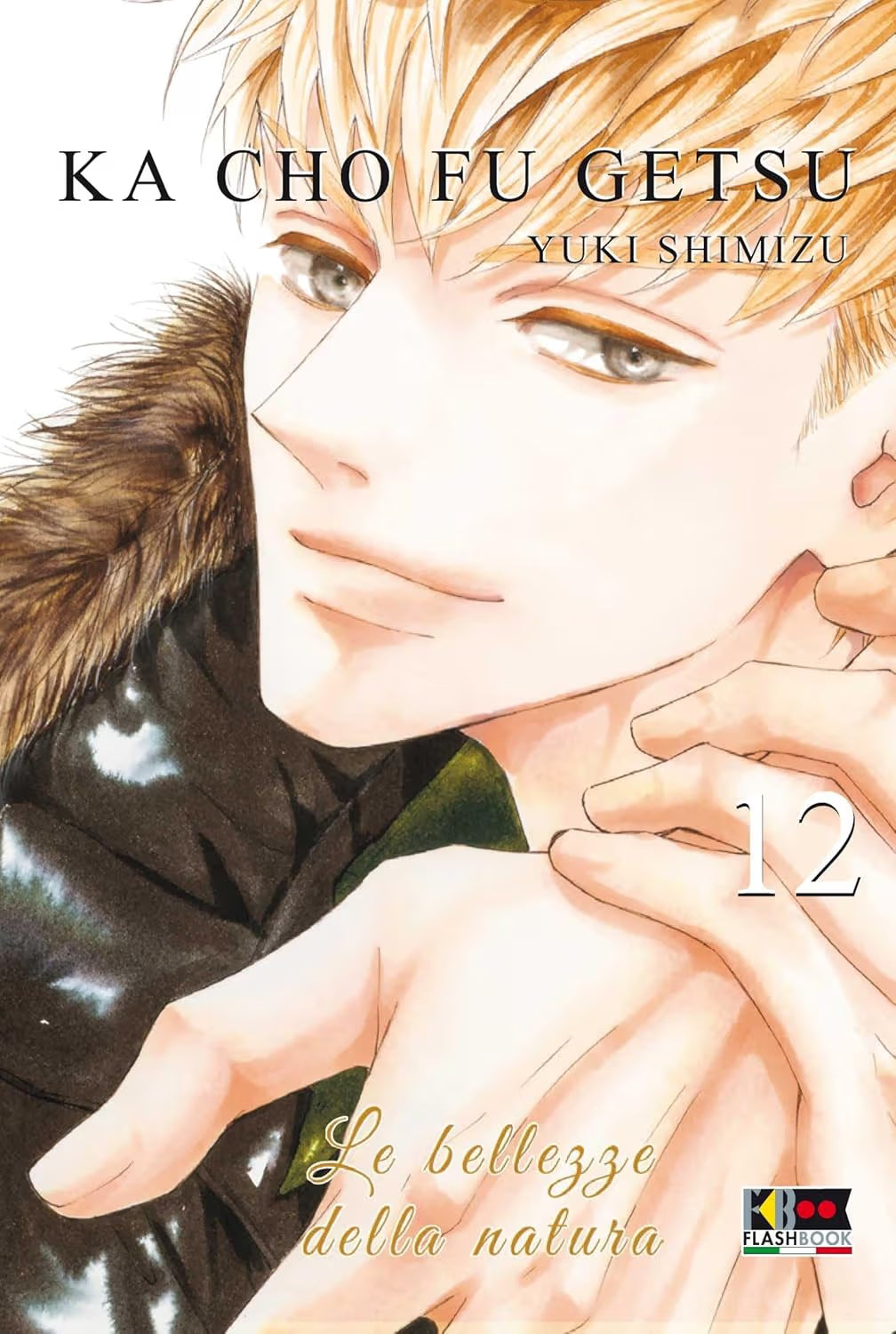 Ka Cho Fu Getsu - Le Bellezze della Natura 12 - Flashbook - Italiano