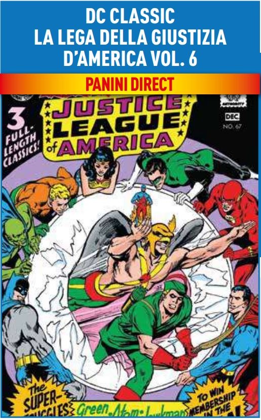 La Lega della Giustizia d’America Vol. 6 – DC Classic Silver Age – Panini Comics – Italiano