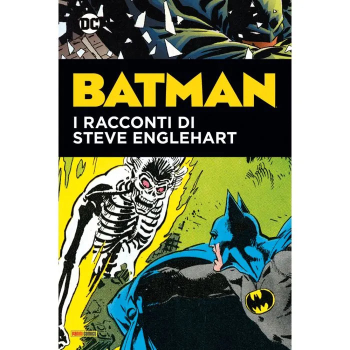 Batman: I Racconti di Steve Englehart DC Evergreen