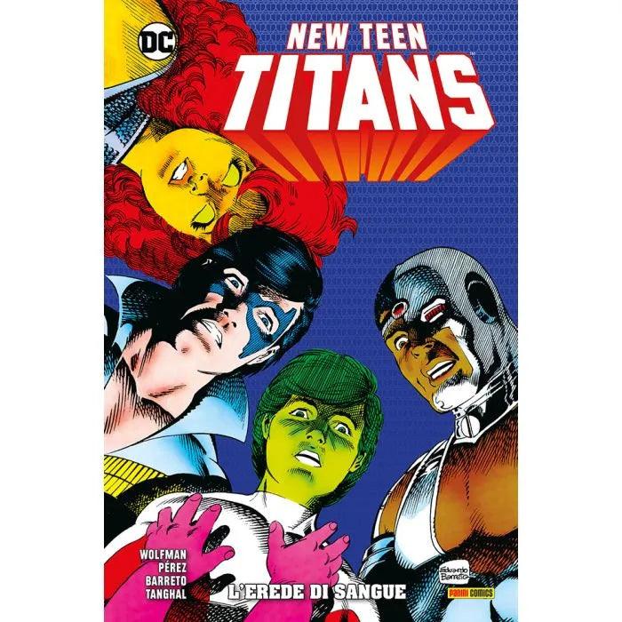 New Teen Titans di Wolfman e Pérez 14 L'Erede di Sangue