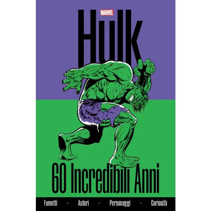 Hulk: 60 Incredibili Anni