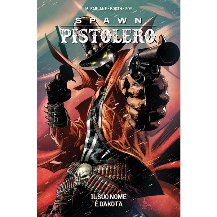Spawn Pistolero 4 Il suo Nome è Dakota