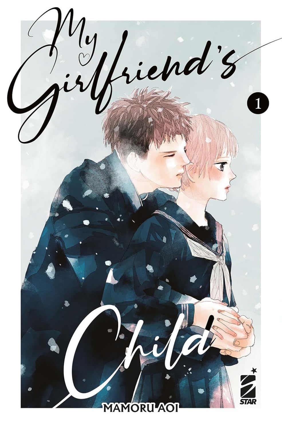 My Girlfriend’s Child 1 – Starlight 365 – Edizioni Star Comics – Italiano