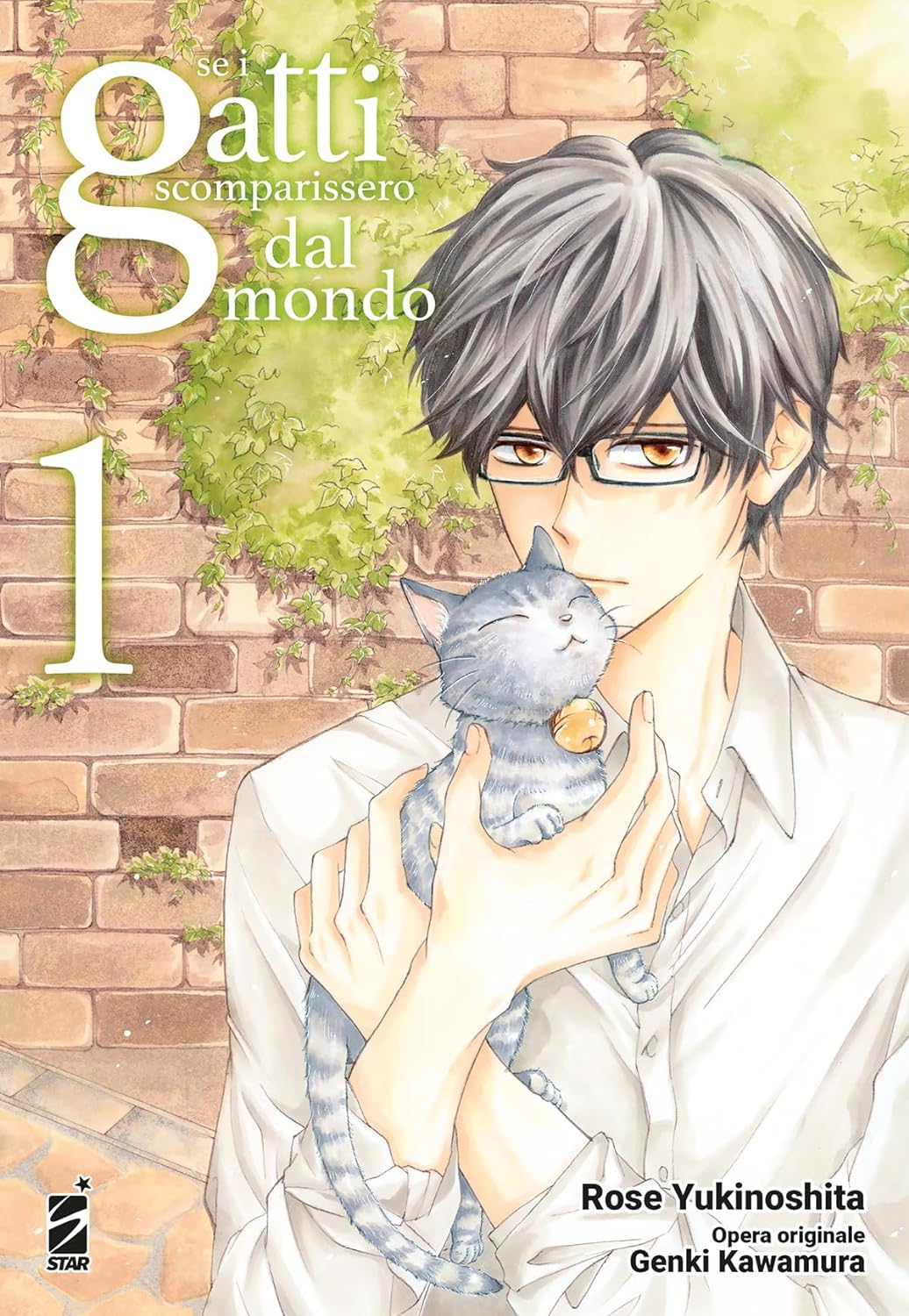 Se i Gatti Scomparissero dal Mondo 1 – Amici 309 – Edizioni Star Comics – Italiano