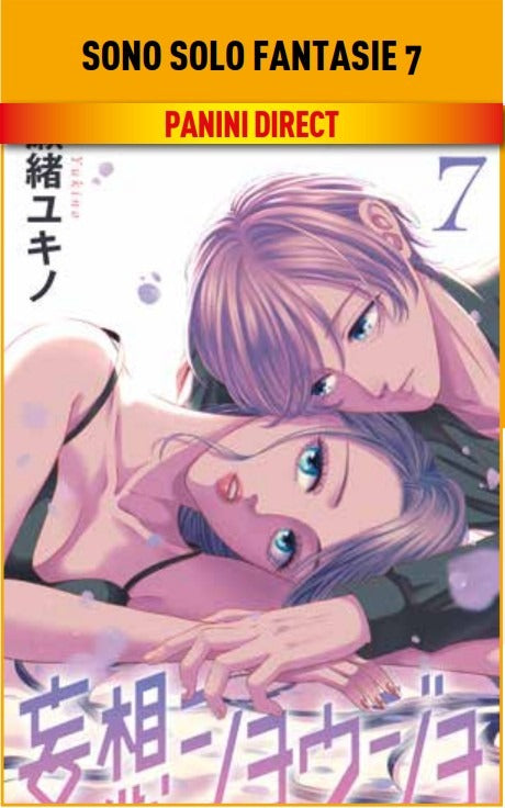 Sono Solo Fantasie 7 – Collana Spicy – Panini Comics – Italiano