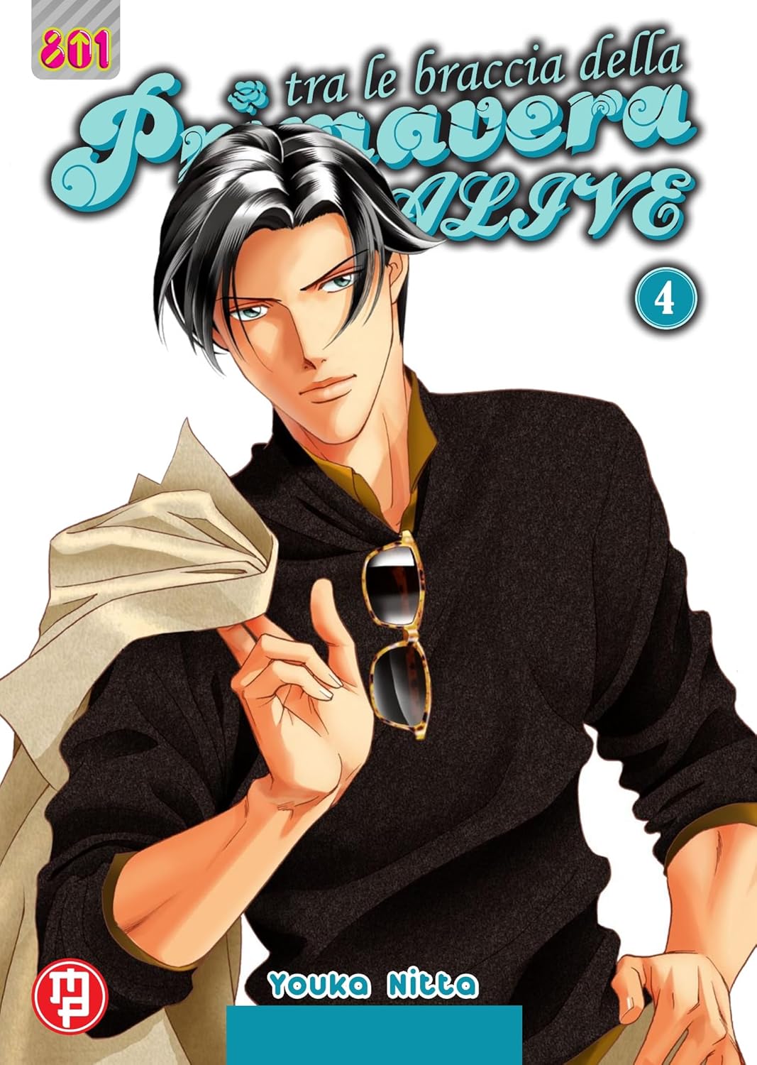 Tra le Braccia della Primavera – Alive 4 – Linea 801 – Magic Press – Italiano