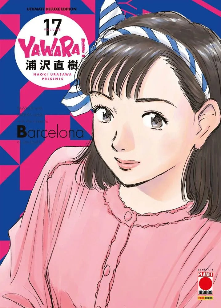 Yawara! – Ultimate Deluxe Edition 17 – Panini Comics – Italiano