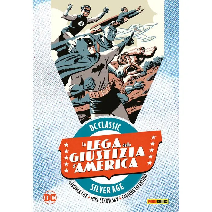 La Lega della Giustizia d'America 1 DC Classic