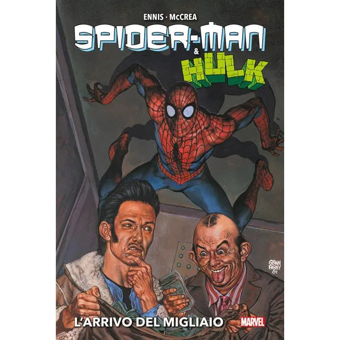 Spider-Man & Hulk di Garth Ennis Marvel Deluxe