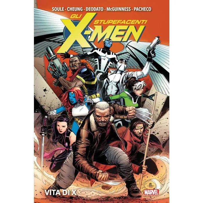 Gli Stupefacenti X-Men – Vita di X