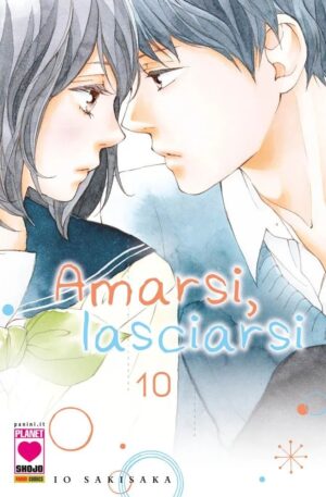 Amarsi, Lasciarsi 10 – Prima Ristampa – Panini Comics – Italiano