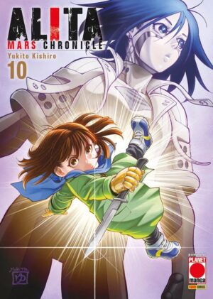 Alita Mars Chronicle 10 – Panini Comics – Italiano