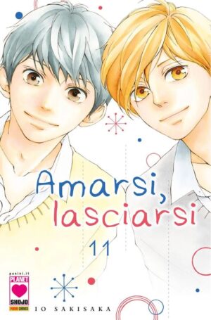 Amarsi, Lasciarsi 11 – Prima Ristampa – Panini Comics – Italiano