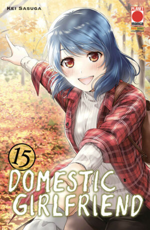 Domestic Girlfriend 15 – Collana Japan 157 – Panini Comics – Italiano